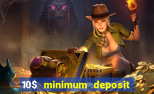 10$ minimum deposit casino canada