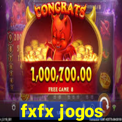 fxfx jogos