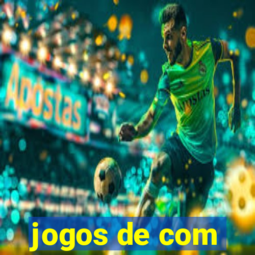 jogos de com