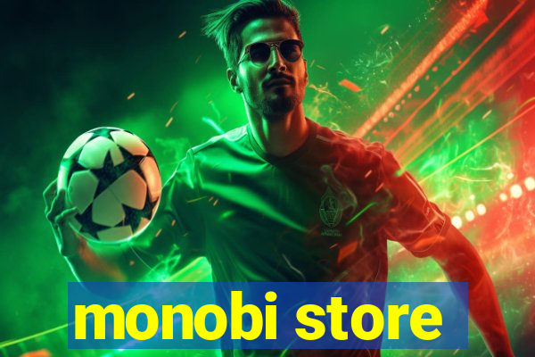 monobi store