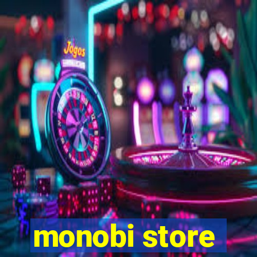 monobi store