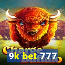 9k bet 777