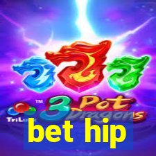 bet hip