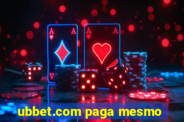 ubbet.com paga mesmo