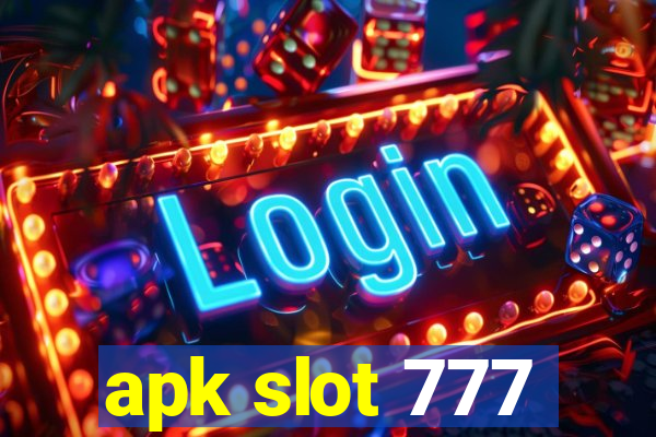 apk slot 777