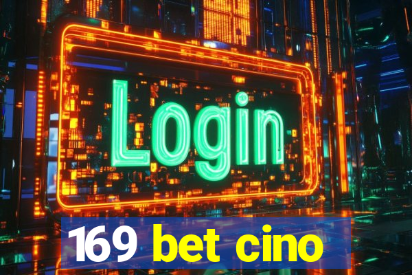 169 bet cino