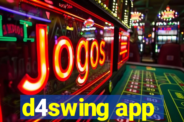 d4swing app