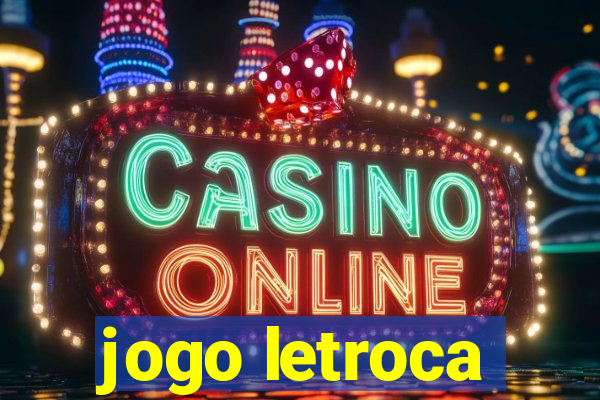 jogo letroca