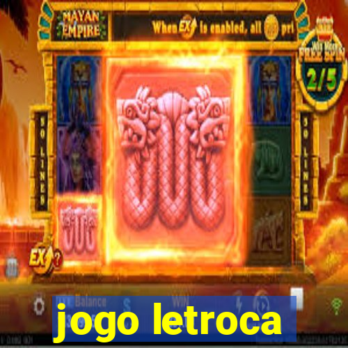 jogo letroca