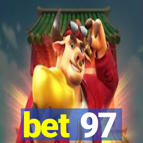 bet 97