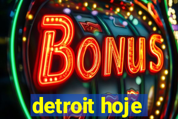 detroit hoje