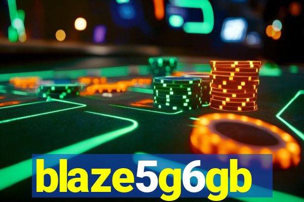 blaze5g6gb