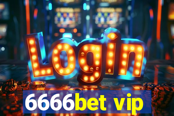 6666bet vip