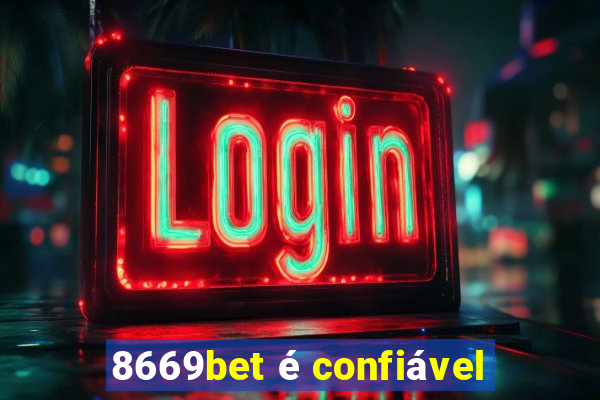 8669bet é confiável