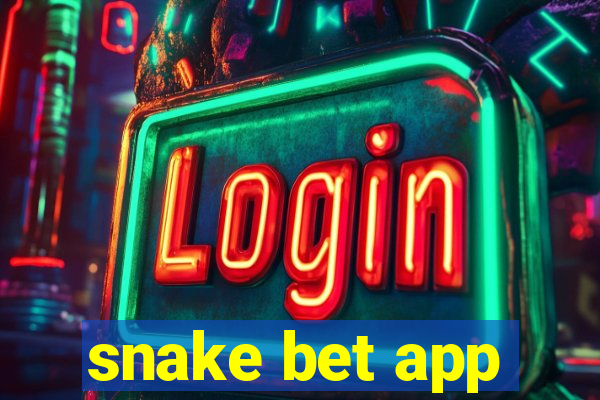 snake bet app