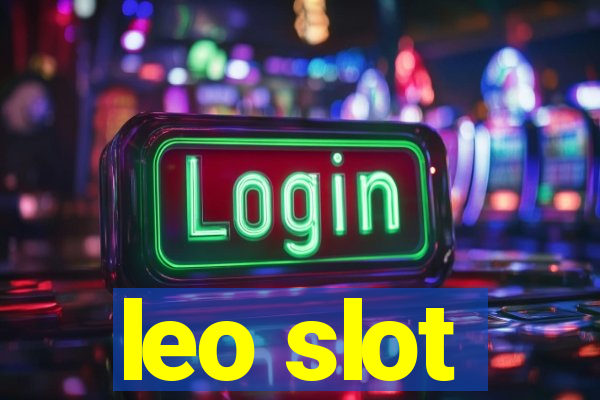 leo slot