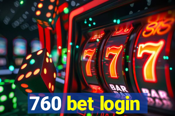 760 bet login