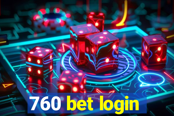 760 bet login