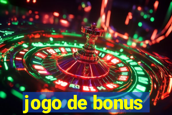 jogo de bonus