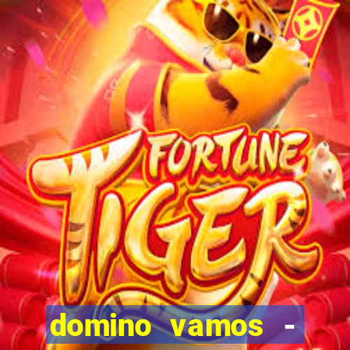 domino vamos - crash & poker