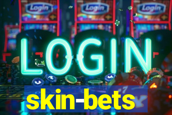 skin-bets