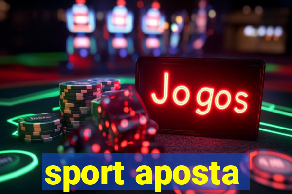 sport aposta