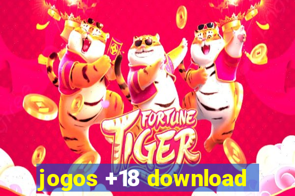 jogos +18 download