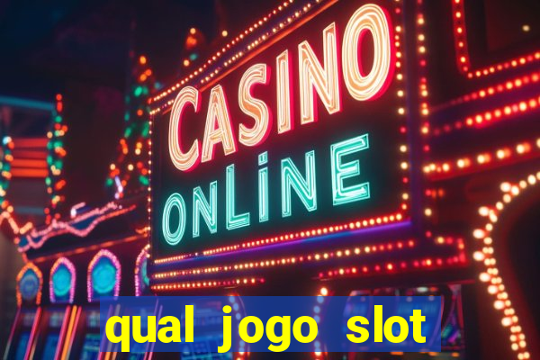 qual jogo slot esta pagando hoje