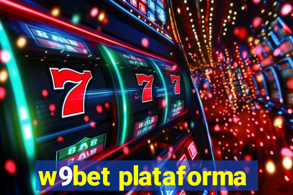 w9bet plataforma