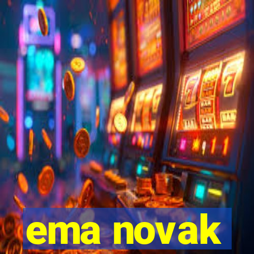 ema novak