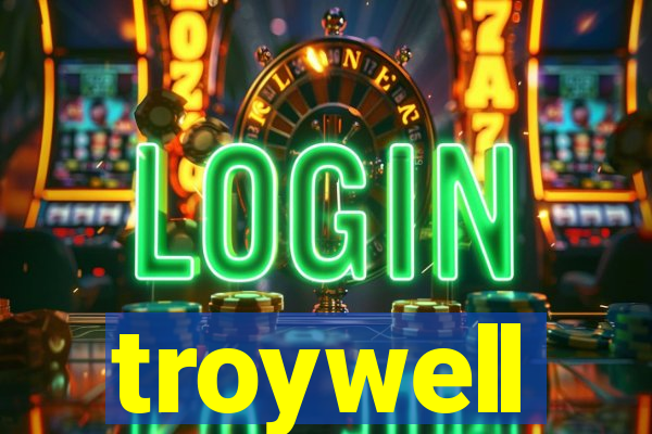 troywell