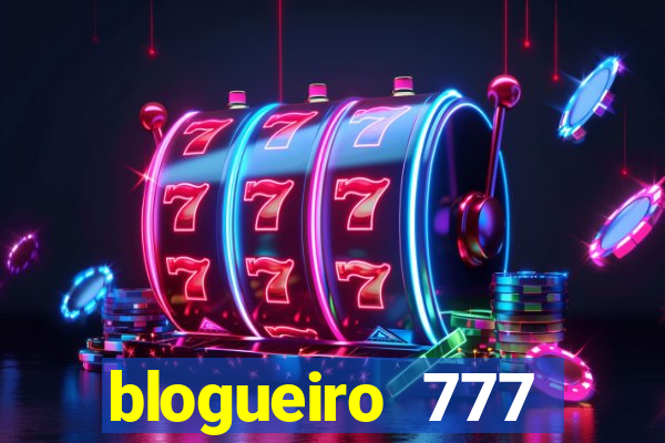 blogueiro 777 plataforma login