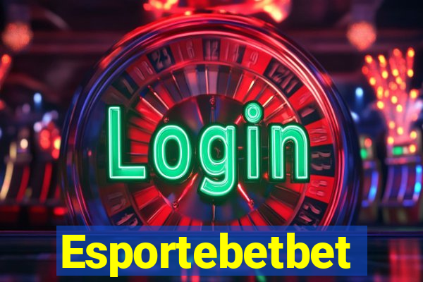 Esportebetbet