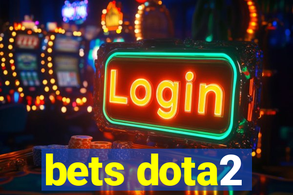 bets dota2