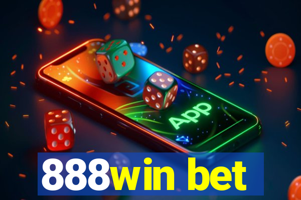 888win bet