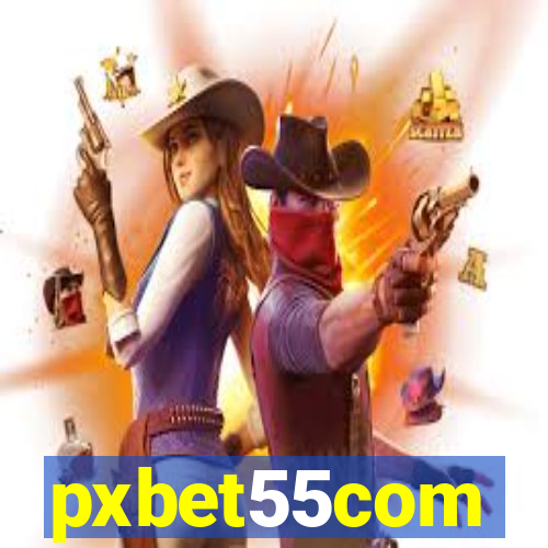 pxbet55com