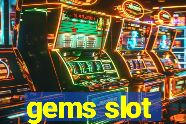 gems slot