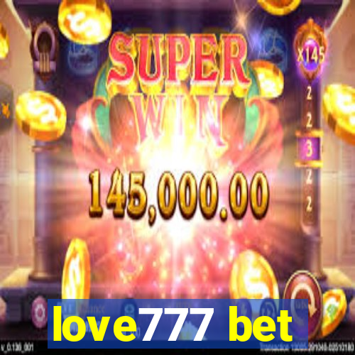 love777 bet