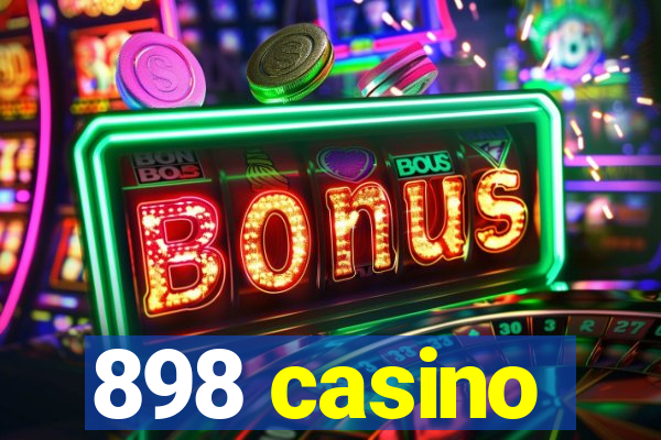 898 casino