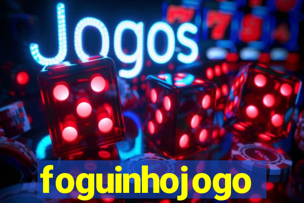 foguinhojogo