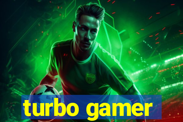 turbo gamer