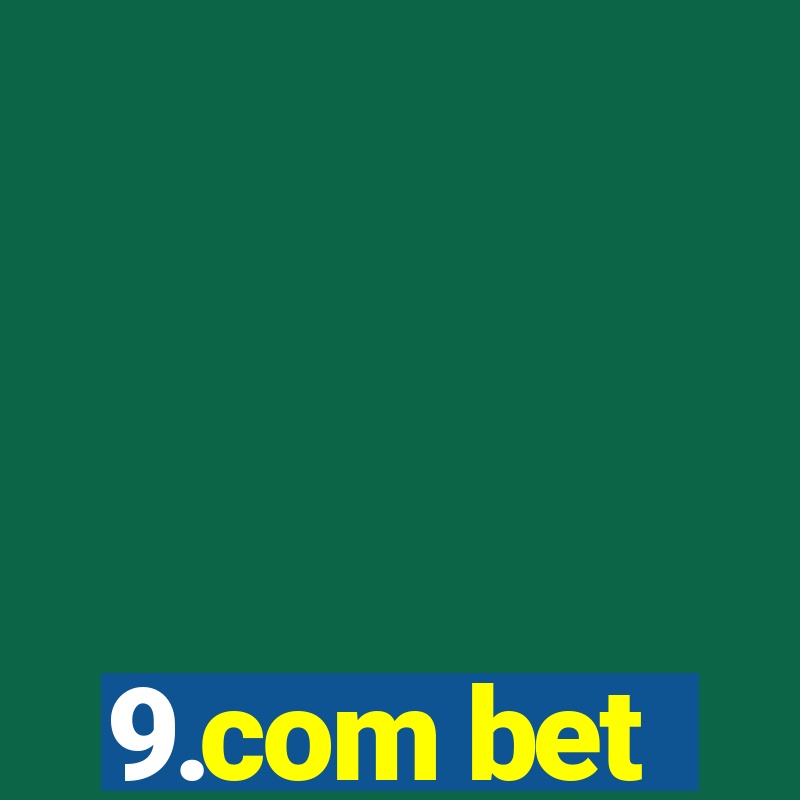 9.com bet