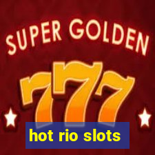 hot rio slots