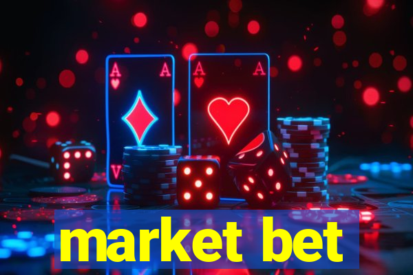 market bet