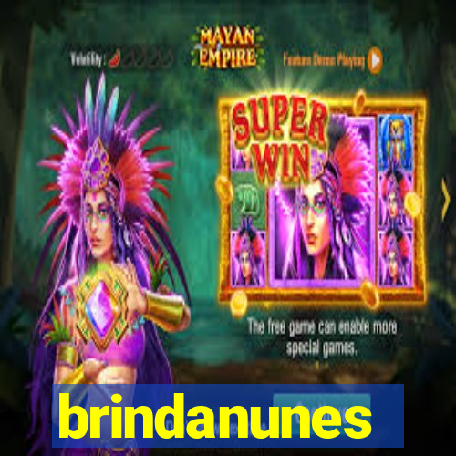 brindanunes