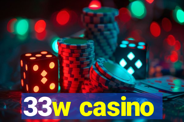 33w casino