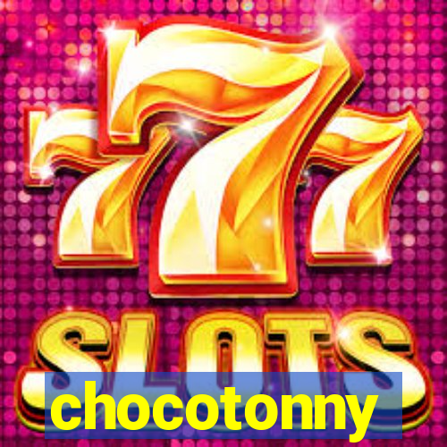 chocotonny