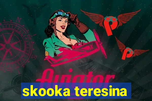 skooka teresina