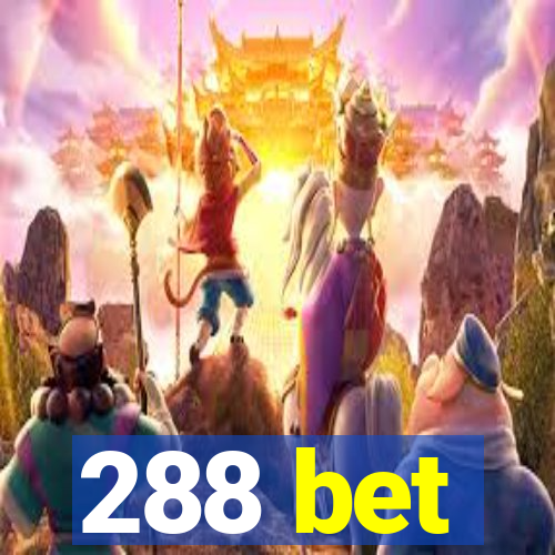 288 bet