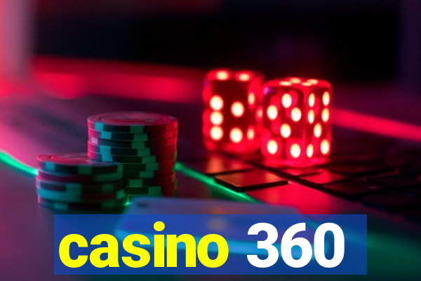 casino 360